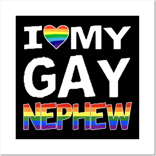 LGBT Pride Parade TShirt Gifts I Love My Gay Nephew Posters and Art